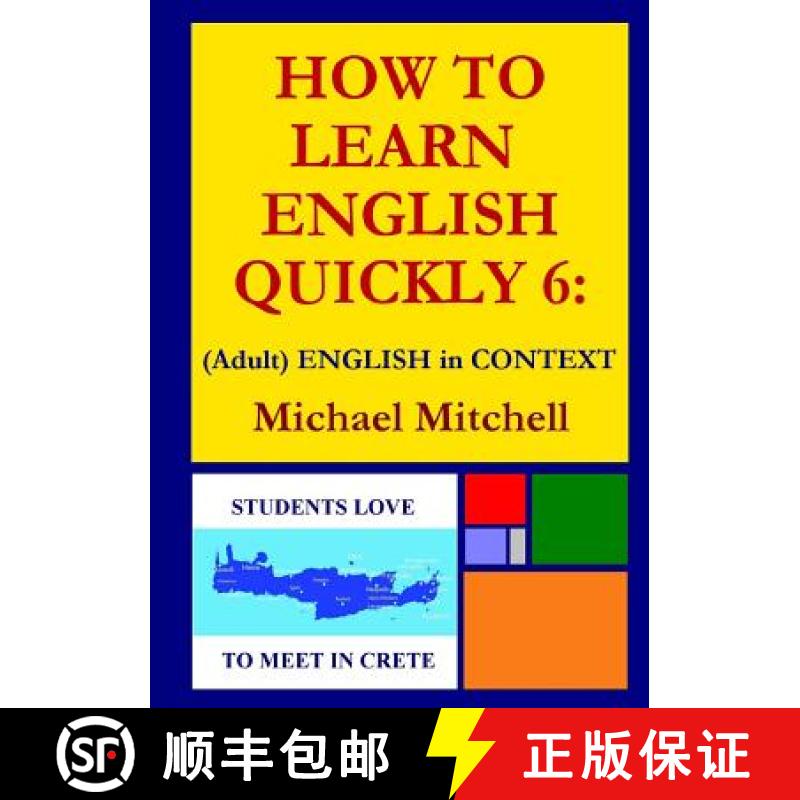 【2-3周达】How to Learn English Quickly 6: (Adult) ENGLISH IN CONTEXT [9781326577964]