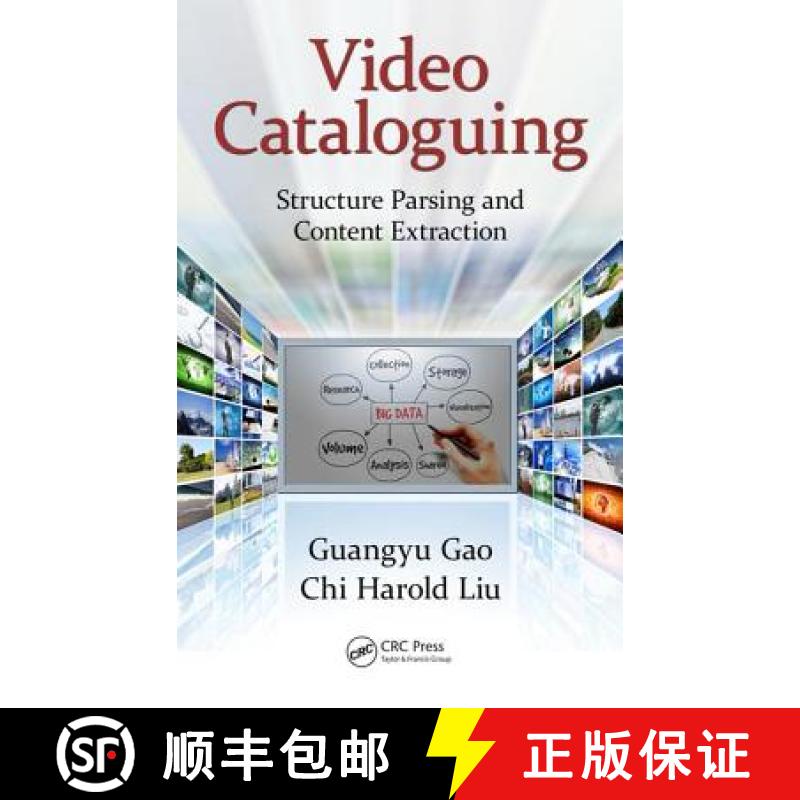 【3-4周达】Video Cataloguing: Structure Parsing and Content Extraction [9781482235777]