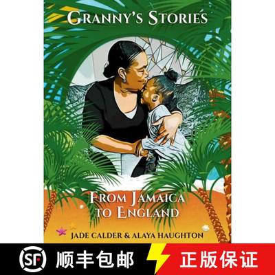 【3-4周达】Granny's Stories...From Jamaica to England [9781916901018]