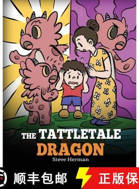 预订 The Tattletale Dragon: A Story About Tattling and Telling [9781649161246]