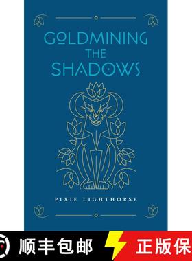 【3-4周达】Goldmining the Shadows [9798991642880]