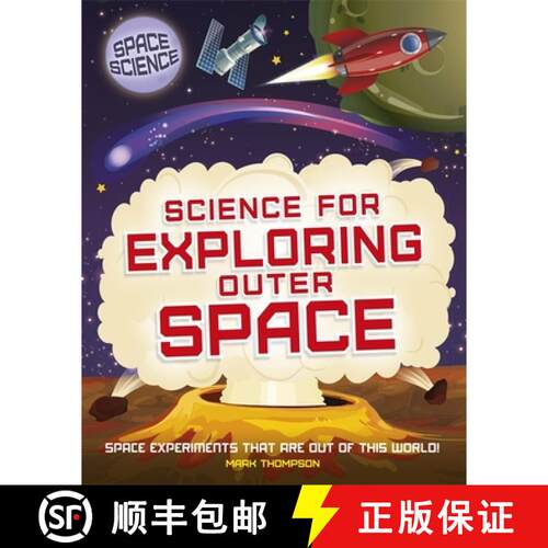 【3-4周达】精装 Space Science: STEM in Space: Science for Exploring Outer Space [9781526308450]