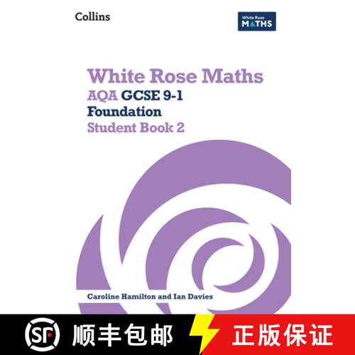 【3-4周达】White Rose Maths: Aqa GCSE 9-1 Foundation Student Book 2 [9780008669584]