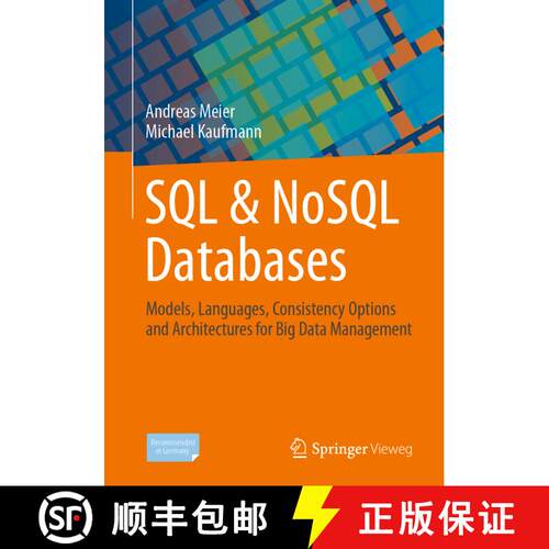 【3-4周达】SQL & NoSQL Databases : Models, Languages, Consistency Options and Architectures for Big D... [9783658245481]
