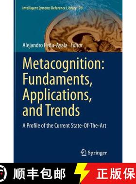 【3-4周达】Metacognition: Fundaments, Applications, and Trends : A Profile of the Current State-Of-Th... [9783319355917]