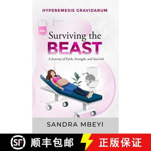Hyperemesis Gravidarum Surviving Beast 3周达 the 9798349349225
