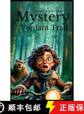 预订 Elara's Odyssey:  Mystery of the Verdant Trail [9781803986241]