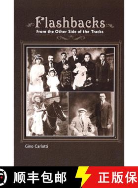 【3-4周达】Flashbacks: From the Other Side of the Tracks (Growing Up Italian-American) [9781893765078]