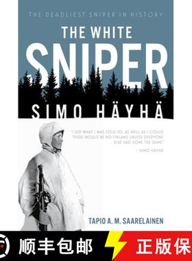 【3-4周达】The White Sniper: Simo Häyhä [9781612004297]
