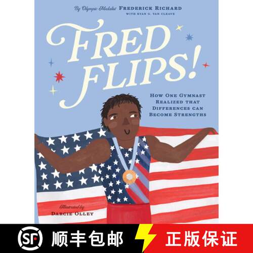 【3-4周达】精装 Fred Flips!: How One Gymnast Realized That Differences Can Become Strengths [9781638192299]