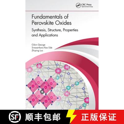 【4周达】Fundamentals of Perovskite Oxides: Synthesis, Structure, Properties and Applications [9780367558659]