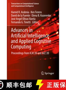 【3-4周达】Advances in Artificial Intelligence and Applied Cognitive Computing: Proceedings from ICAI... [9783030702984]
