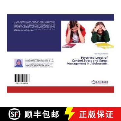 预订 Perceived Locus of Control,Stress and Stress Management in Adolescents [9783330030336]
