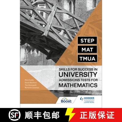 【2-3周达】STEP, MAT, TMUA: Skills for success in University Admissions Tests for Mathematics [9781398323315]