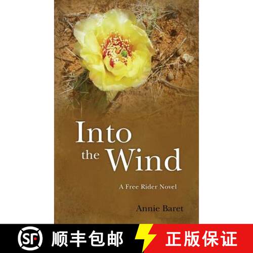 【3-4周达】Into the Wind: A Free Rider Novel [9780986053443]