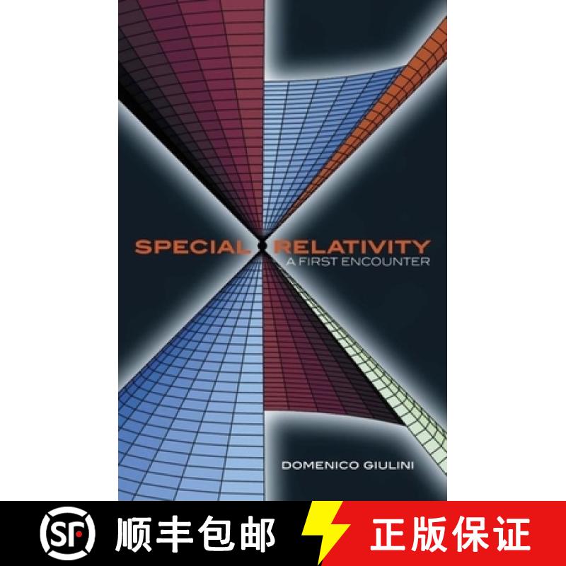 【2-3周达】Special Relativity: A First Encounter: 100 years since Einstein [9780198567462]