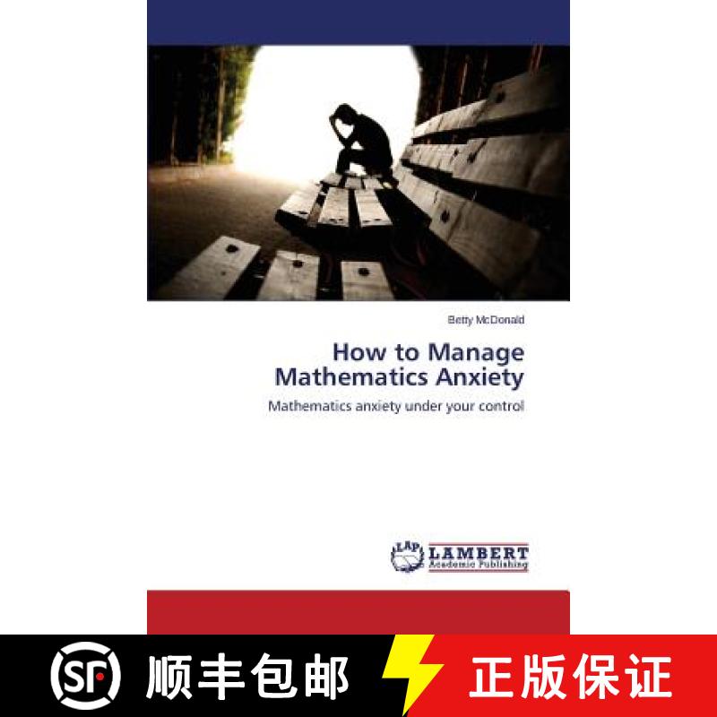 预订 How to Manage Mathematics Anxiety [9783659677762]