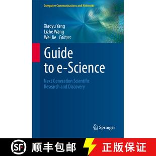 【3-4周达】Guide to e-Science : Next Generation Scientific Research and Discovery [9780857294388]