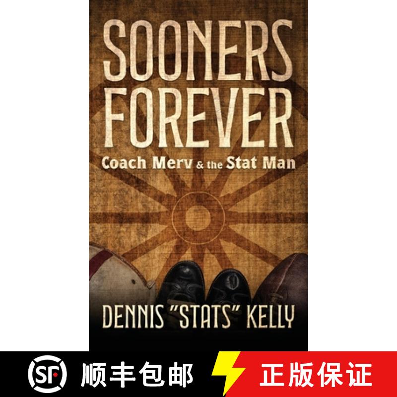 【2-3周达】Sooners Forever: Coach Merv and the Stat Man [9781961505032]