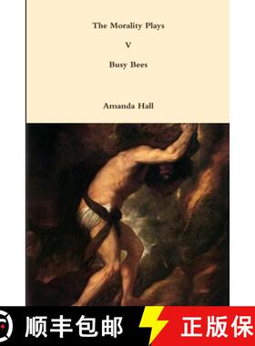 【3-4周达】The Morality Plays V: Busy Bees [9781312221314]
