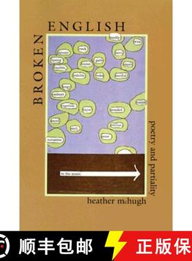 【3-4周达】Broken English: Poetry and Partiality [9780819562722]