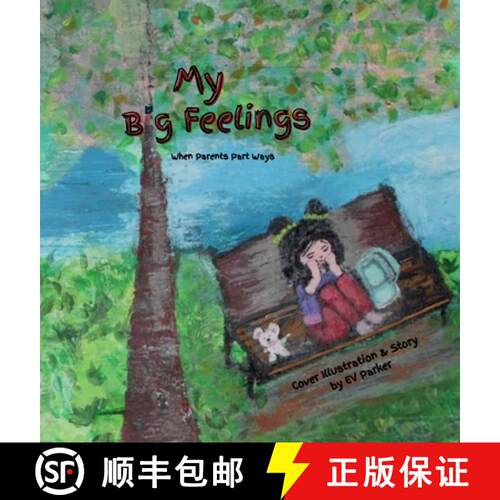 【3-4周达】精装 My Big Feelings: When Parents Part Ways [9781069939005]
