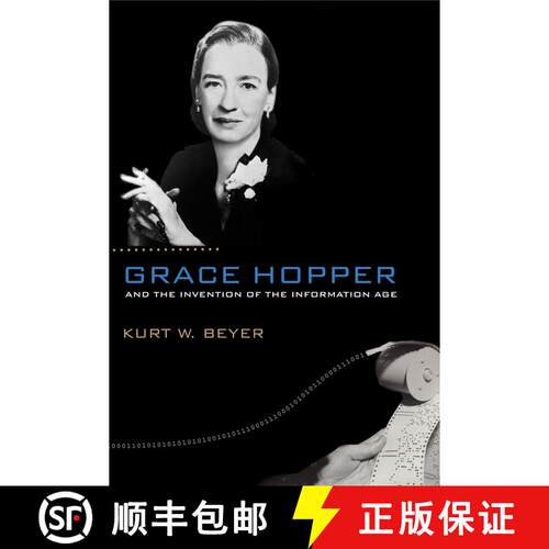 【3-4周达】Grace Hopper and the Invention of the Information Age [9780262517263]
