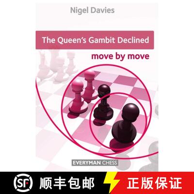 【3-4周达】Queen's Gambit Declined: Move by Move, The [9781781944073]