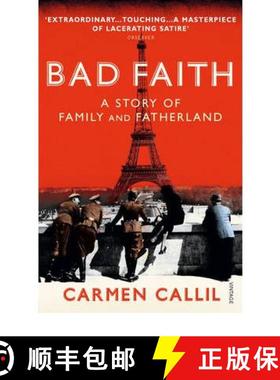 【3-4周达】Bad Faith : A History of Family and Fatherland [9780099498285]
