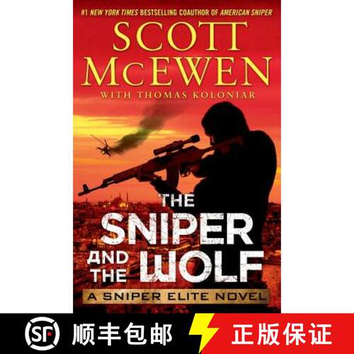 预订 精装 The Sniper and the Wolf: A Sniper Elite Novel [9781476787268]