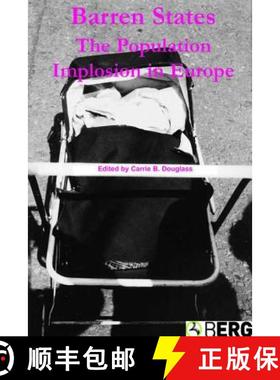 【3-4周达】Barren States: The Population Implosion in Europe [9781845200480]