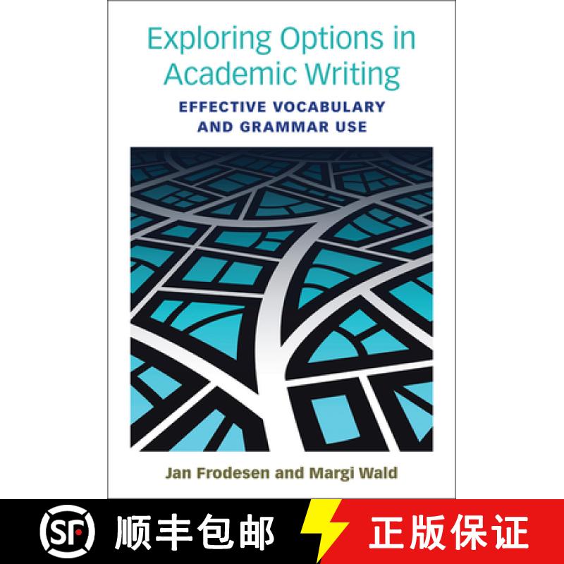 【3-4周达】Exploring Options in Academic Writing: Effective Vocabulary and Grammar Use [9780472034260]