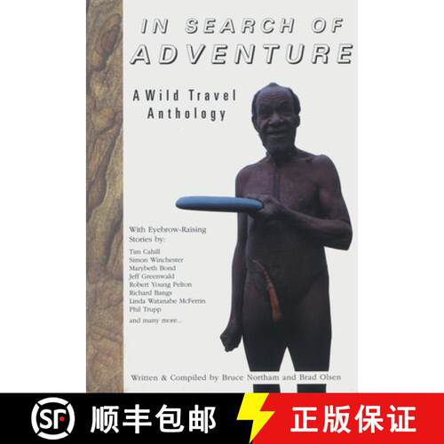 预订 In Search of Adventure: A Wild Travel Anthology [9781888729030]