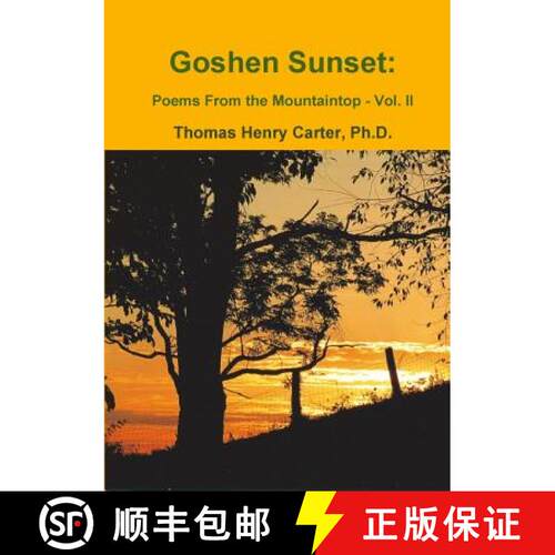 【3-4周达】Goshen Sunset: Poems From the Mountaintop Vol. II [9781304797728]