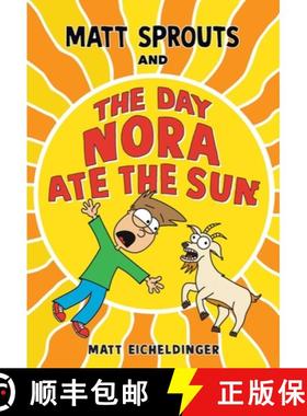 【3-4周达】Matt Sprouts and the Day Nora Ate the Sun: Volume 2 [9781524888718]