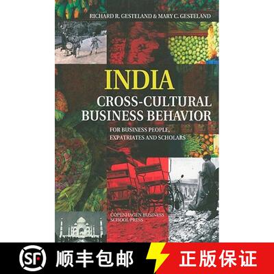 【3-4周达】India - Cross-Cultural Business Behavior: For Business People, Expatriates and Scholars [9788763002226]