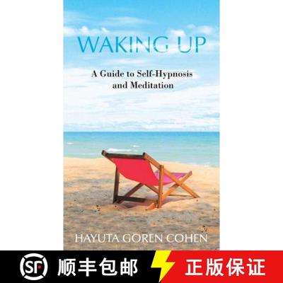 【2-3周达】Waking Up: A Guide to Self-Hypnosis and Meditation [9781504373944]