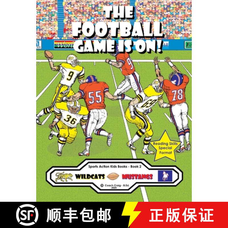 【3-4周达】The Football Game Is On!: The Wildcats vs. The Mustangs! [9781777174187]