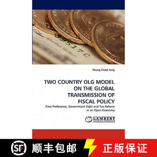 预订 Two Country Olg Model on the Global Transmission of Fiscal Policy [9783843388528]