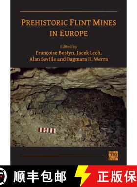 【3-4周达】Prehistoric Flint Mines in Europe [9781803272214]