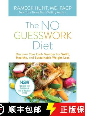 【3-4周达】The NO GUESSWORK Diet: Discover Your Carb Number Swift, Healthy, and Sustainable Weight Loss [9781734889703]