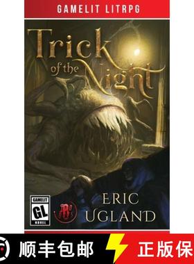 预订 Trick of the Night: A LitRPG/GameLit Adventure [9781945346323]