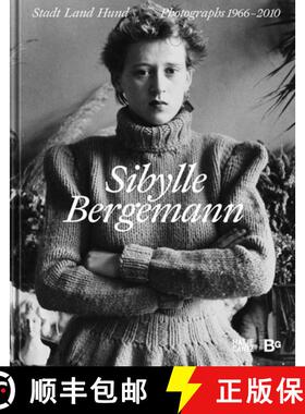 Sibylle Bergemann (Bilingual edition): Town and Country and Dogs. Photographs 1966–2010 [9783775752077]