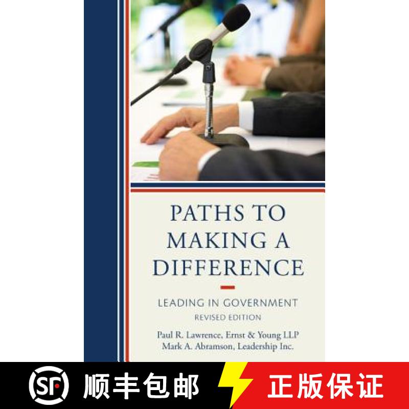 【3-4周达】Paths to Making a Difference: Leading in Government, Revised Edition [9781442213081]