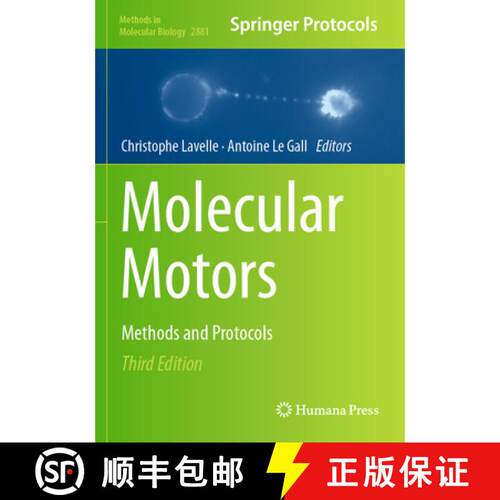 【3-4周达】Molecular Motors: Methods and Protocols (Third Edition 2025) [9781071642825]
