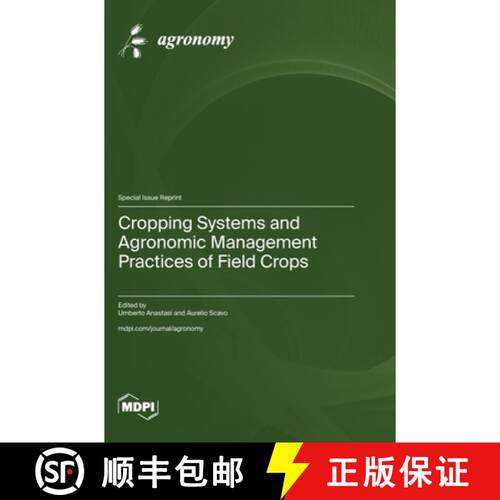 【3-4周达】精装 Cropping Systems and Agronomic Management Practices of Field Crops [9783725800636]