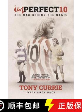 【3-4周达】Imperfect 10: The Man Behind the Magic, by Tony Currie [9781908847270]