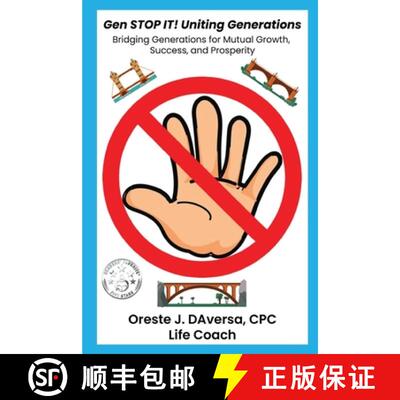 【3-4周达】Gen STOP IT! Uniting Generations: Bridging Generations for Mutual Growth, Success and Pros... [9781952294389]
