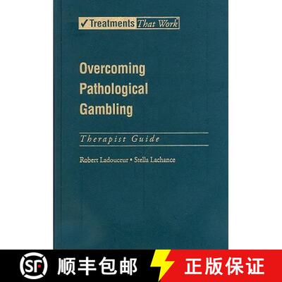 【3-4周达】Overcoming Pathological Gambling: Therapist Guide [9780195317022]