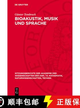 预订 Bioakustik, Musik Und Sprache [9783112732960]